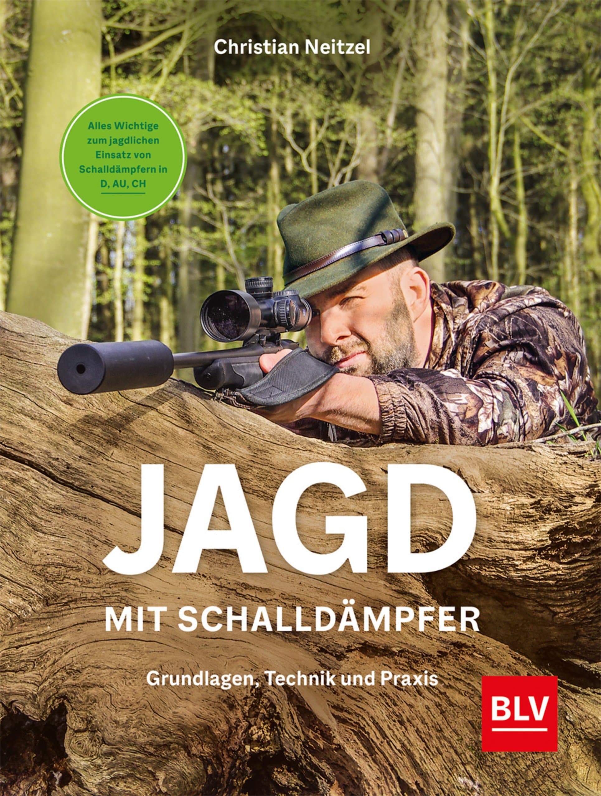 Jagd mit Schalldämpfer – Grundlagen, Technik und Praxis